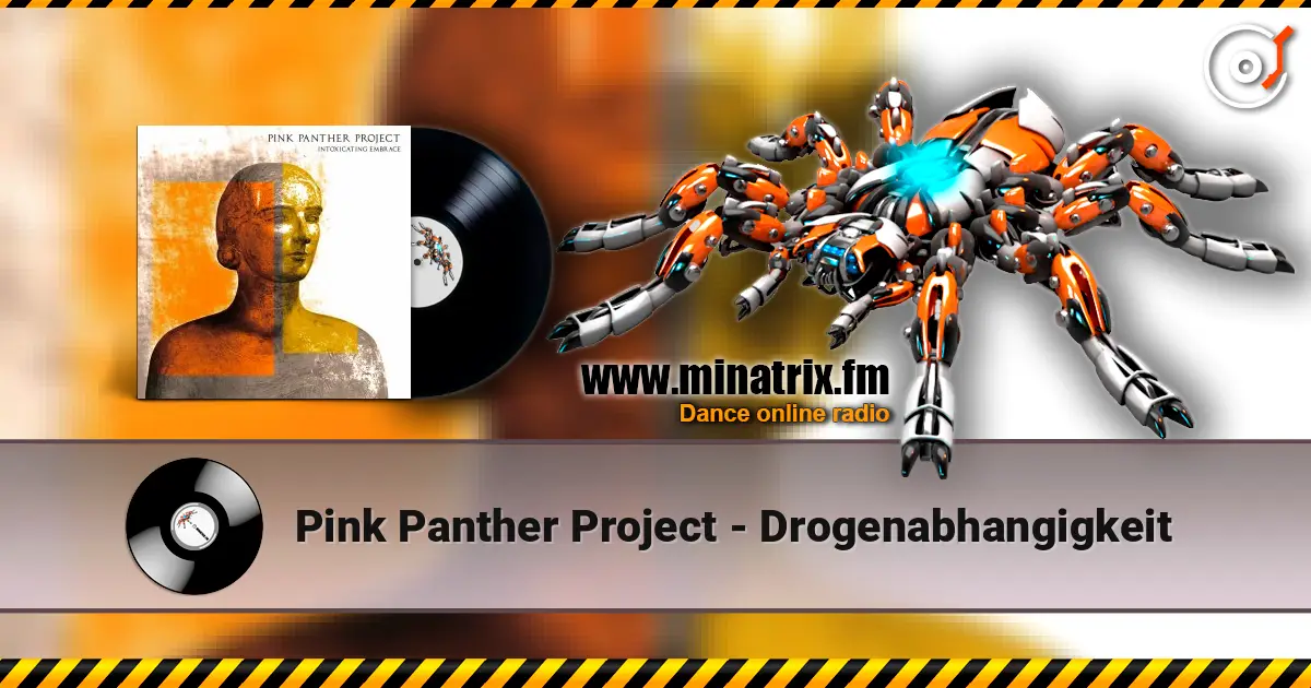 Pink Panther Project - Drogenabhangigkeit слухати онлайн у високій якості | Minatrix.FM