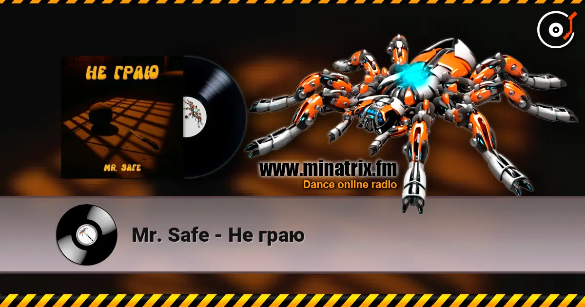 Mr. Safe - Не граю listen online in high quality | Minatrix.FM