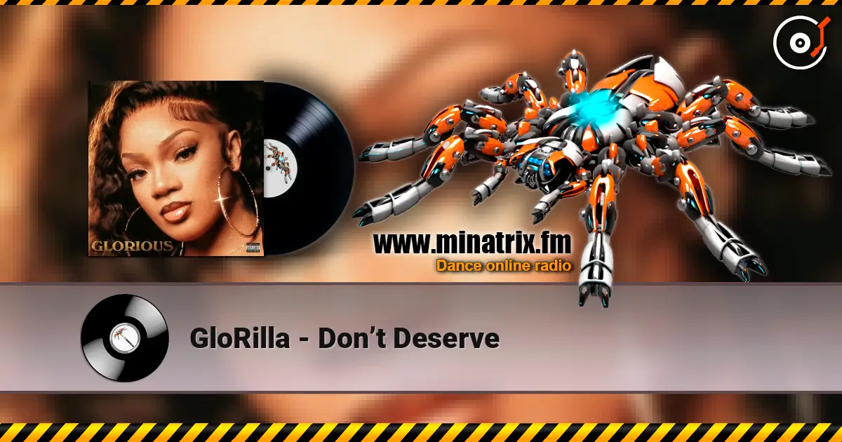 GloRilla - Don�t Deserve ������� ���������