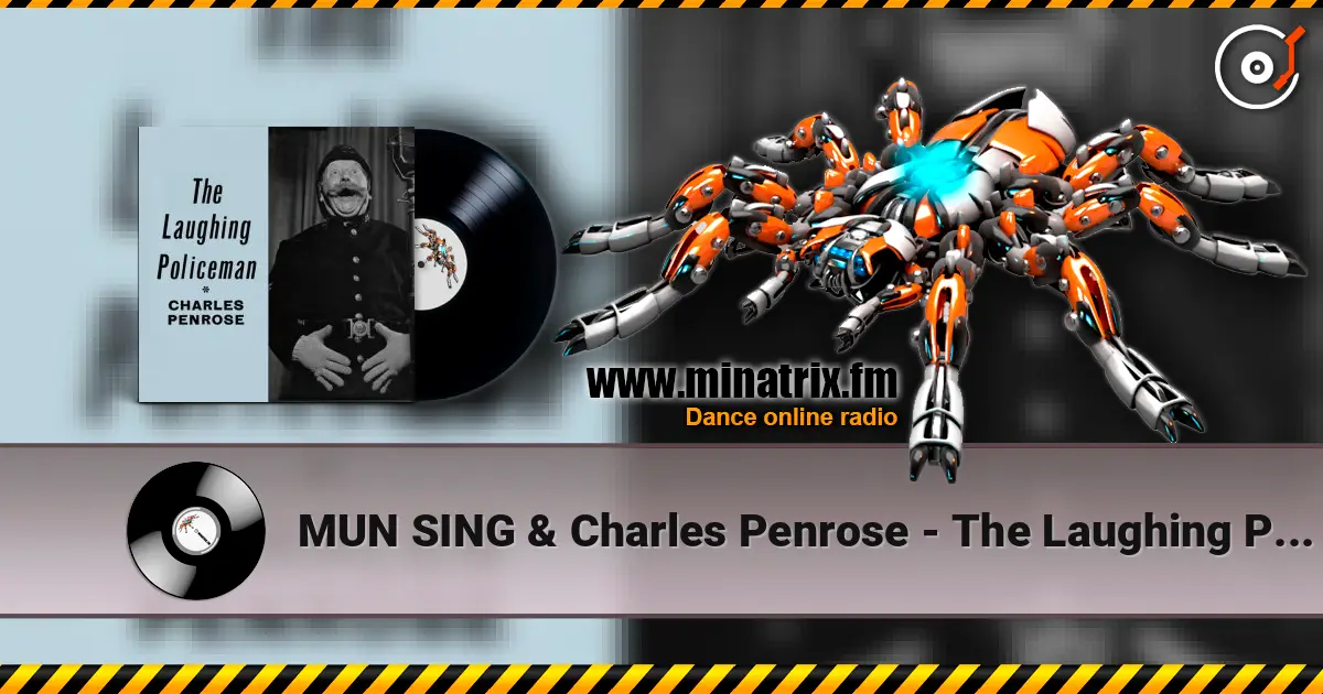 MUN SING & Charles Penrose - The Laughing Policeman (Mixed) ������� ���������