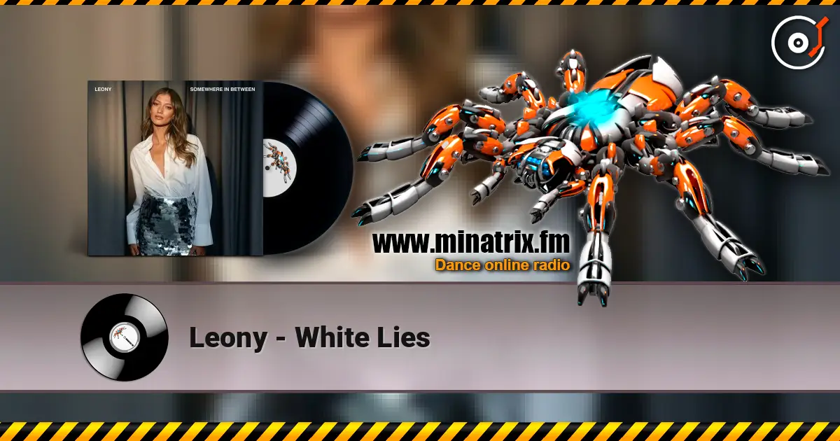 Leony - White Lies слухати онлайн у високій якості | Minatrix.FM