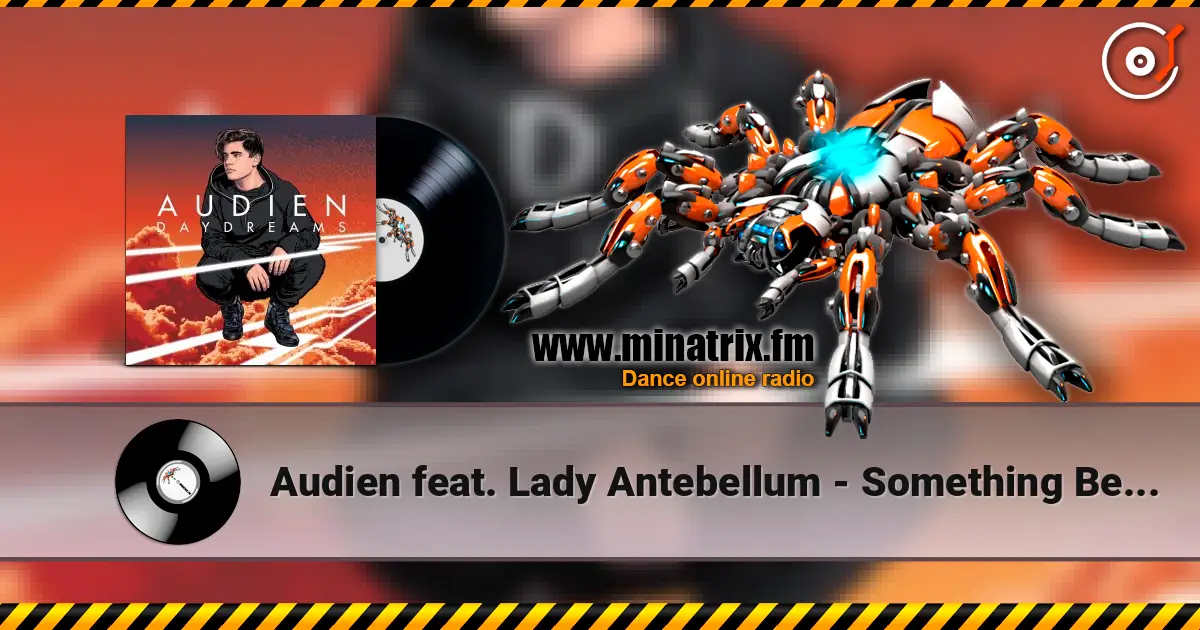 Audien feat. Lady Antebellum - Something Better (Original Mix) ������� ���������