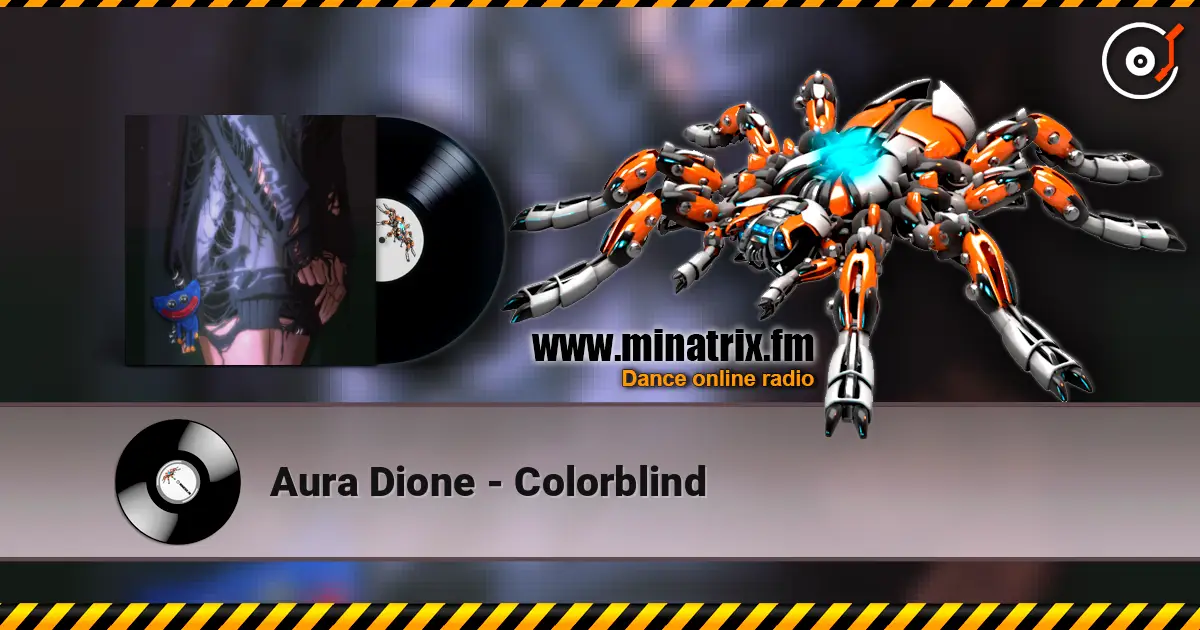 Aura Dione - Colorblind listen online in high quality | Minatrix.FM