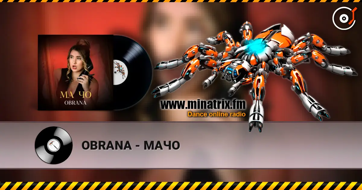 OBRANA - МАЧО слухати онлайн у високій якості | Minatrix.FM