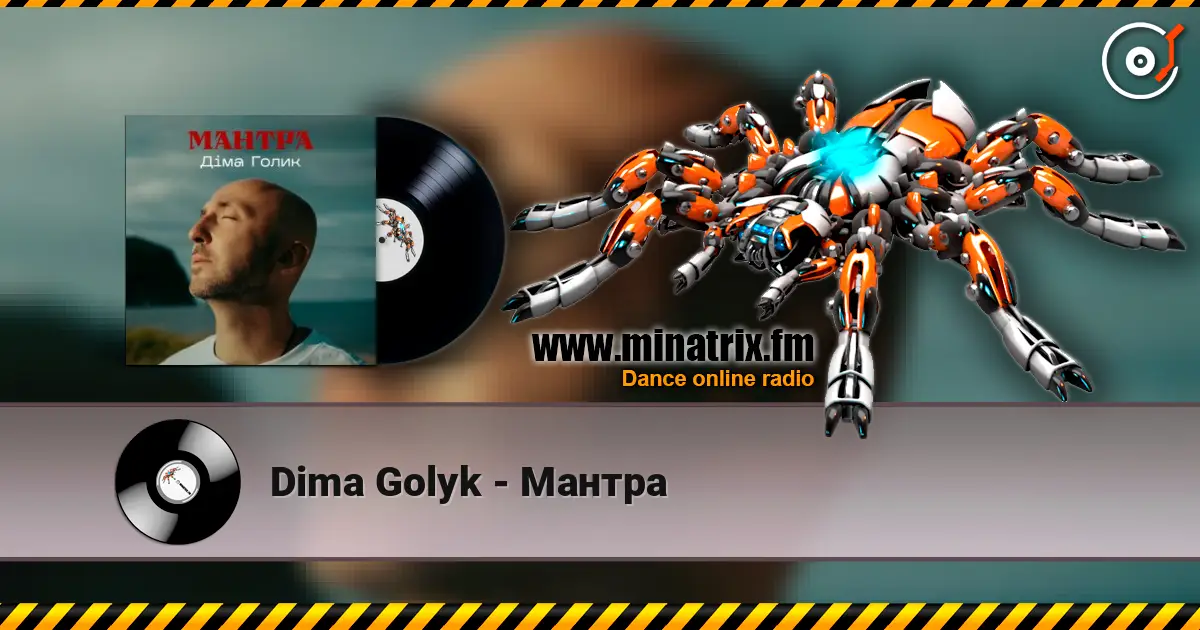 Dima Golyk - Мантра слухати онлайн у високій якості | Minatrix.FM