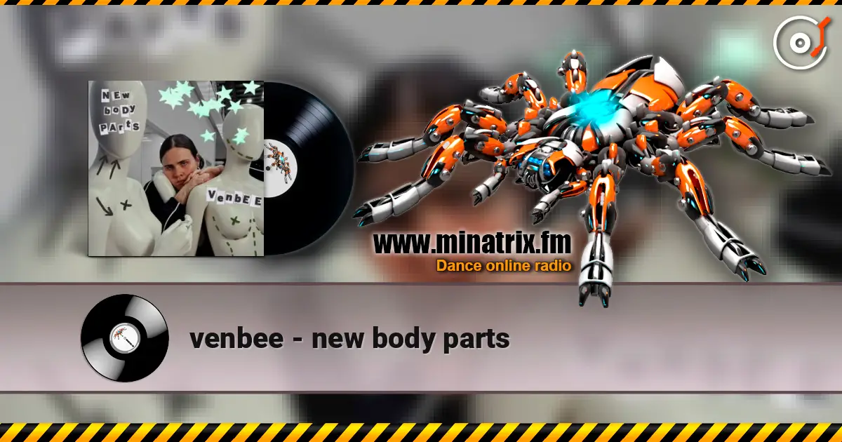 venbee - new body parts ������� ���������