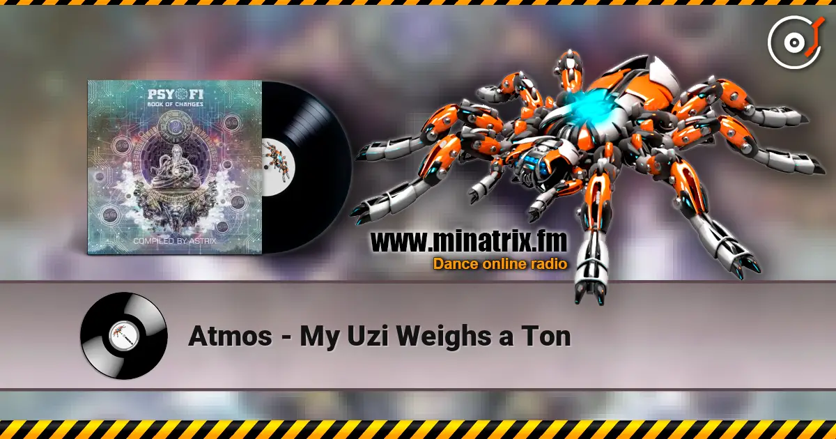 Atmos - My Uzi Weighs a Ton слухати онлайн у високій якості | Minatrix.FM