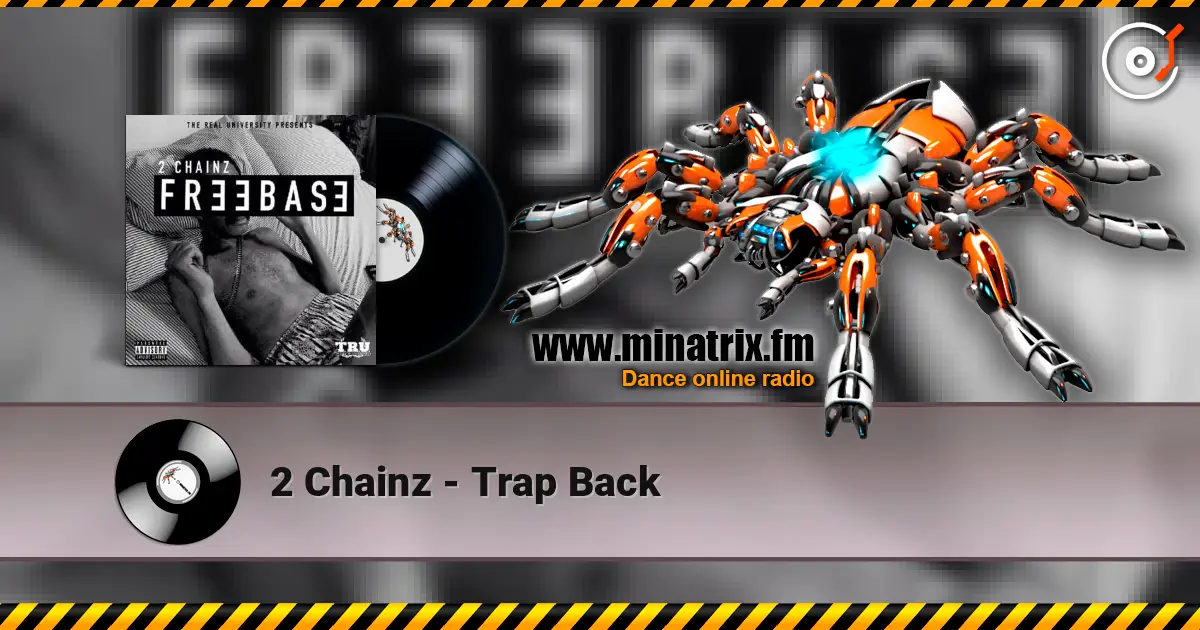 2 Chainz - Trap Back ������� ���������