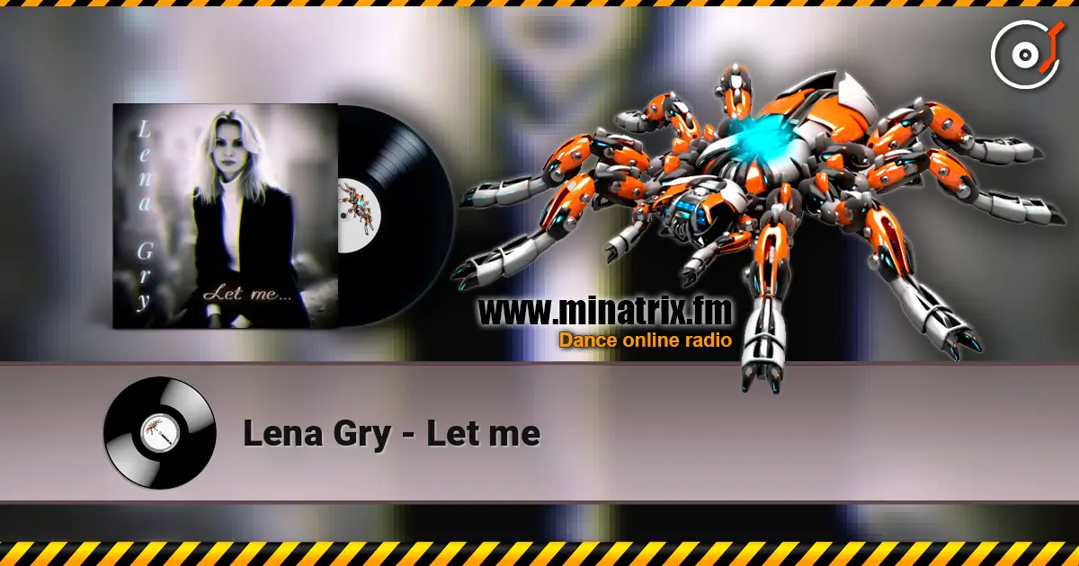Lena Gry - Let me ������� ���������
