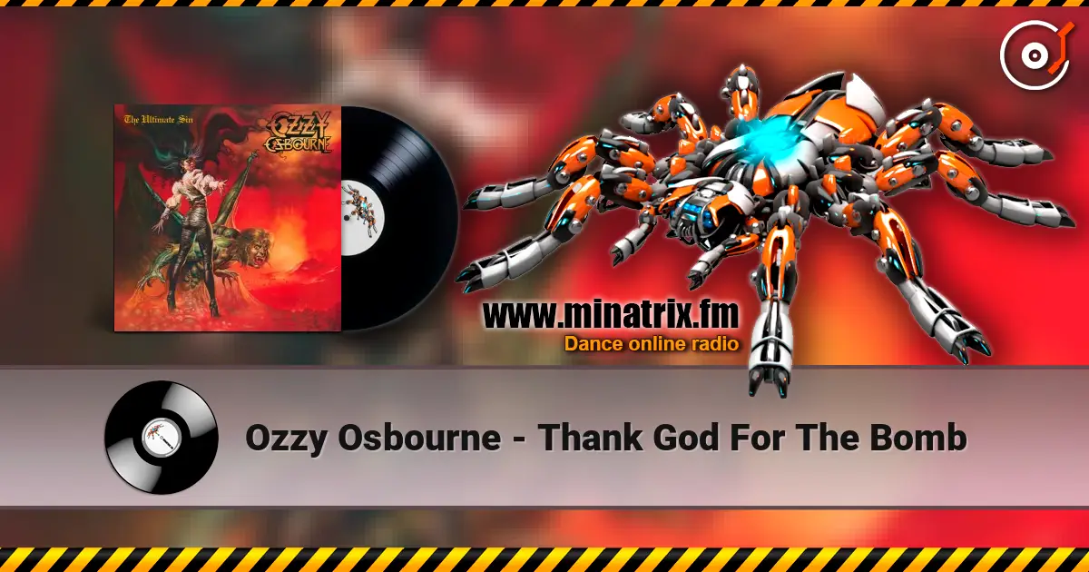 Ozzy Osbourne - Thank God For The Bomb слухати онлайн у високій якості | Minatrix.FM