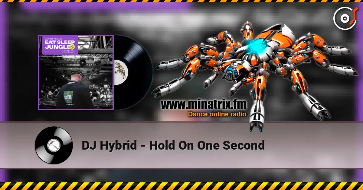 DJ Hybrid - Hold On One Second ������� ���������