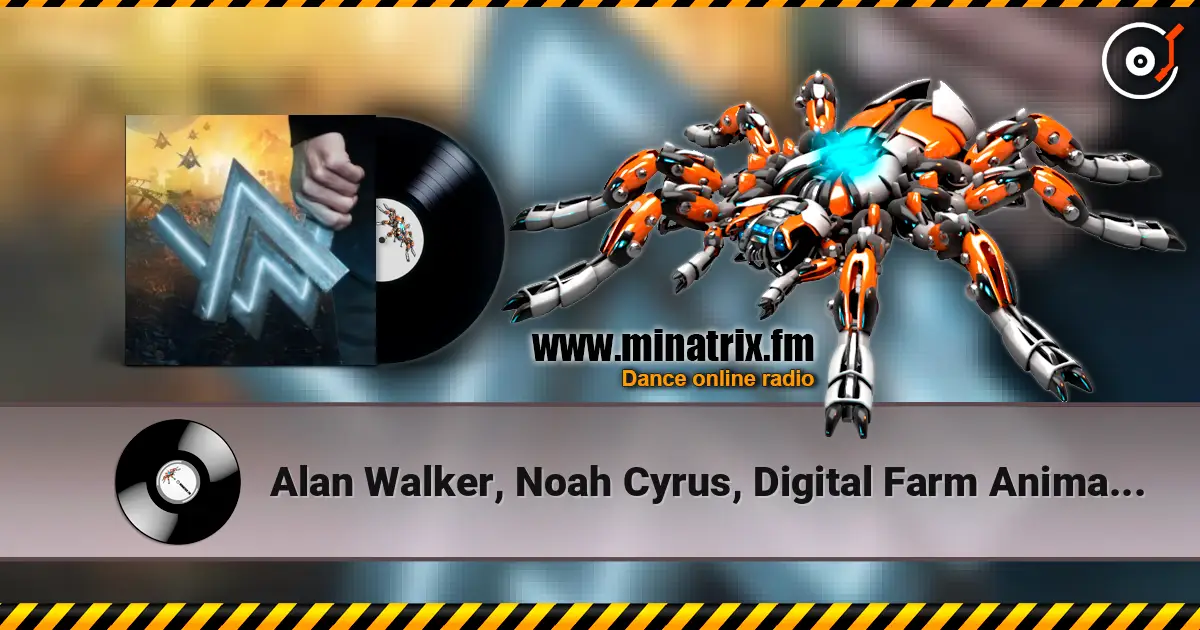 Alan Walker, Noah Cyrus, Digital Farm Animals - All Falls Down (Mark Villa Remix) слухати онлайн у високій якості | Minatrix.FM