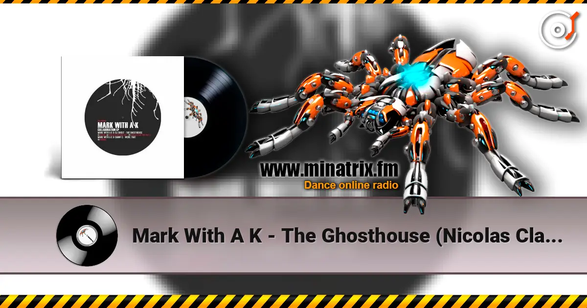 Mark With A K - The Ghosthouse (Nicolas Clays Remix 2) ������� ���������