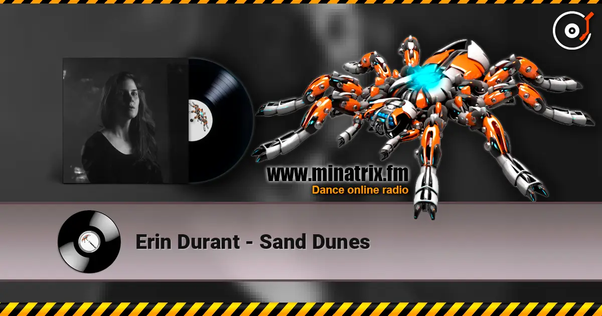 Erin Durant - Sand Dunes listen online in high quality | Minatrix.FM