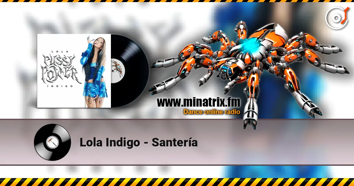 Lola Indigo - Santería listen online in high quality | Minatrix.FM