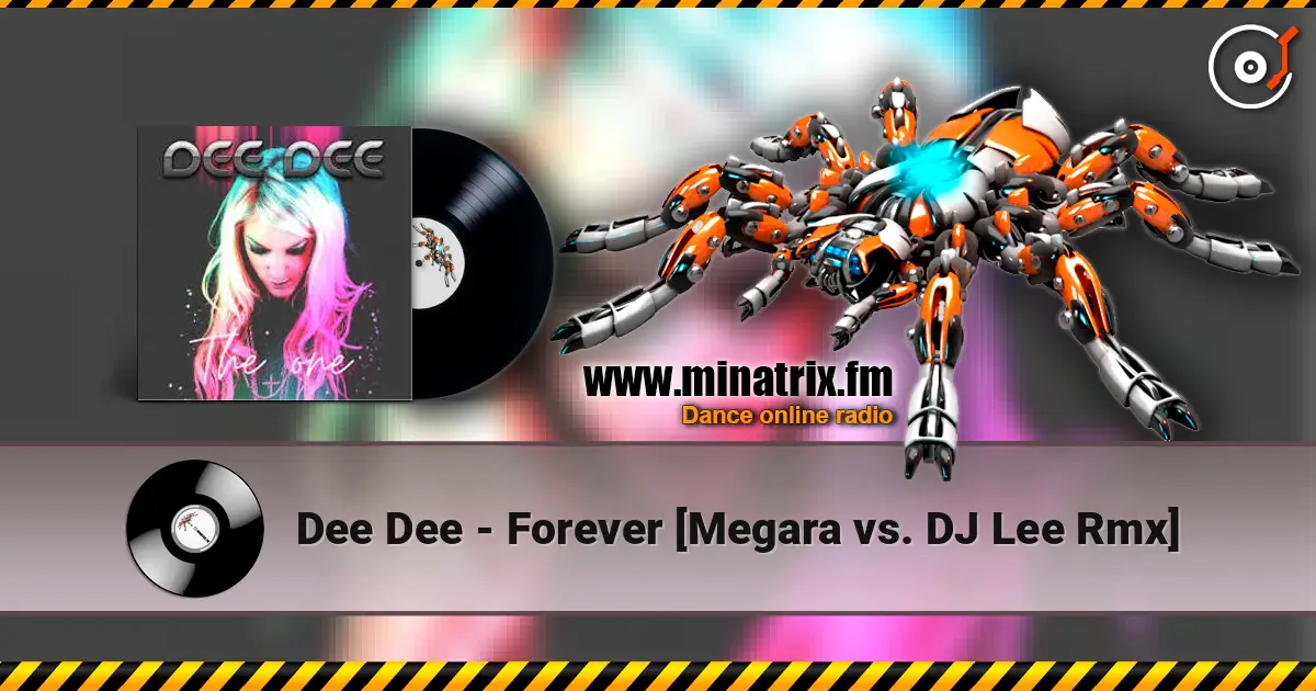 Dee Dee - Forever [Megara vs. DJ Lee Rmx] ������� ���������