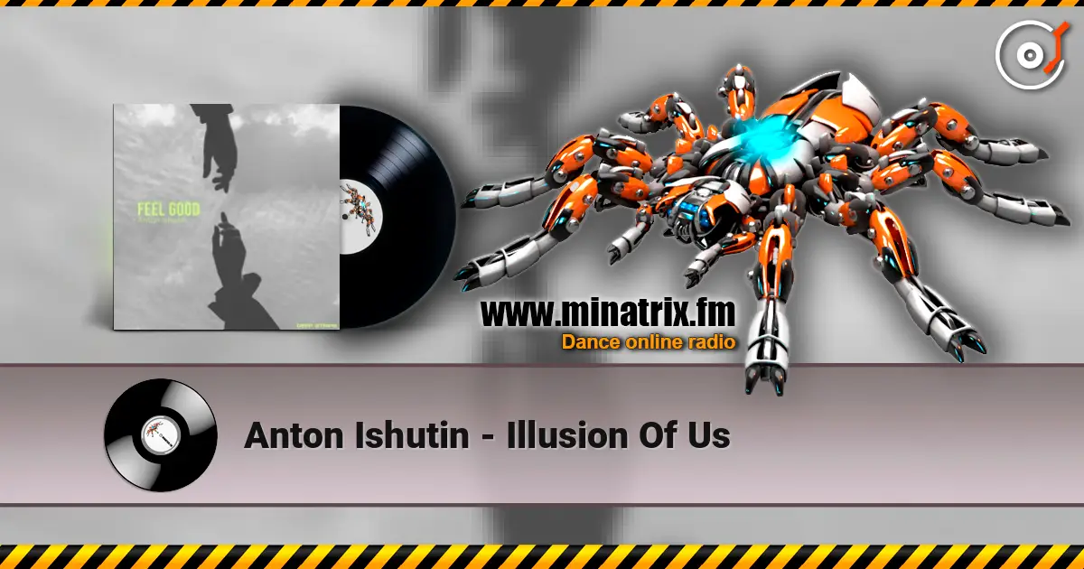 Anton Ishutin - Illusion Of Us ������� ���������