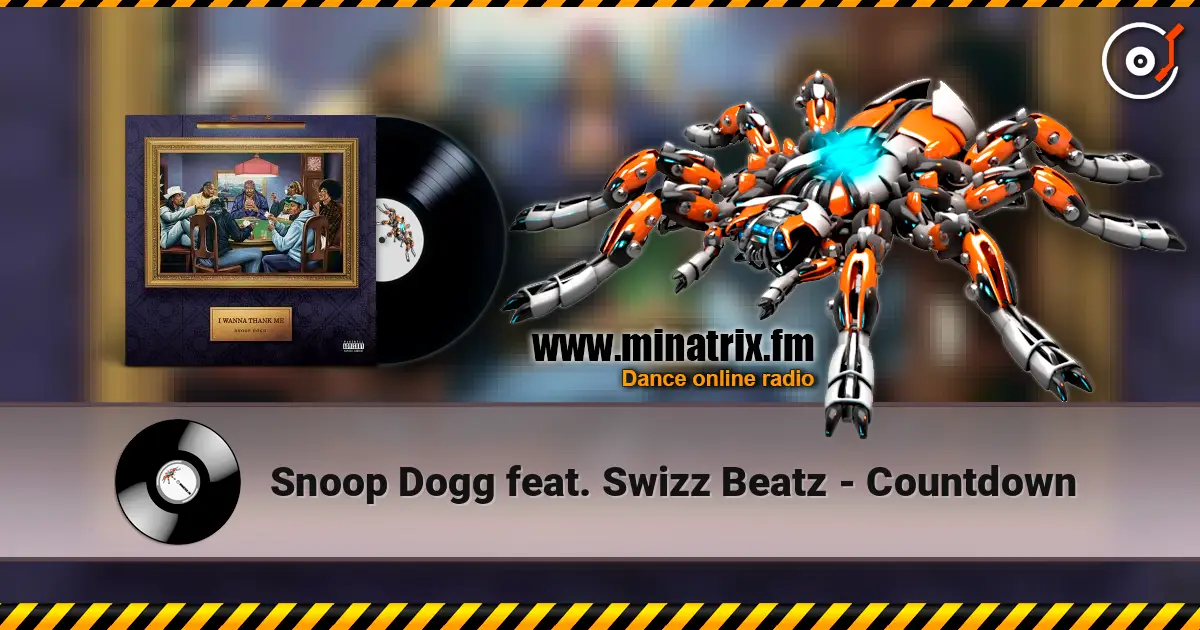 Snoop Dogg feat. Swizz Beatz - Countdown слухати онлайн у високій якості | Minatrix.FM