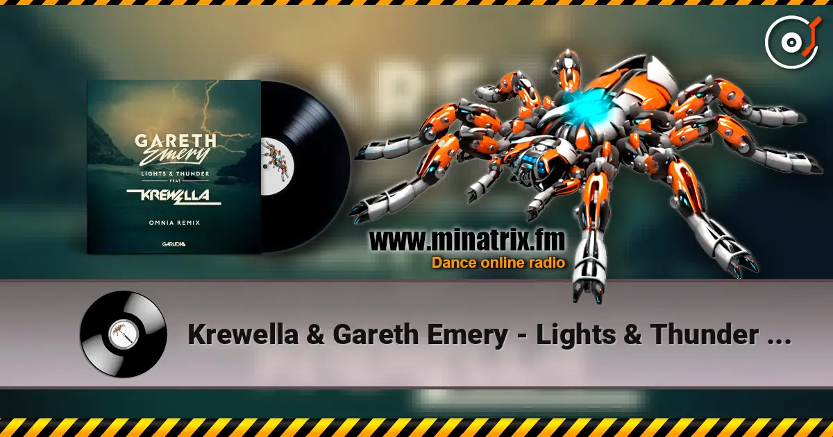 Krewella & Gareth Emery - Lights & Thunder (Omnia Remix) listen online in high quality | Minatrix.FM