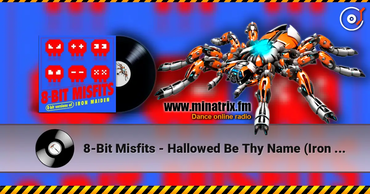 8-Bit Misfits - Hallowed Be Thy Name (Iron Maiden Remix) ������� ���������