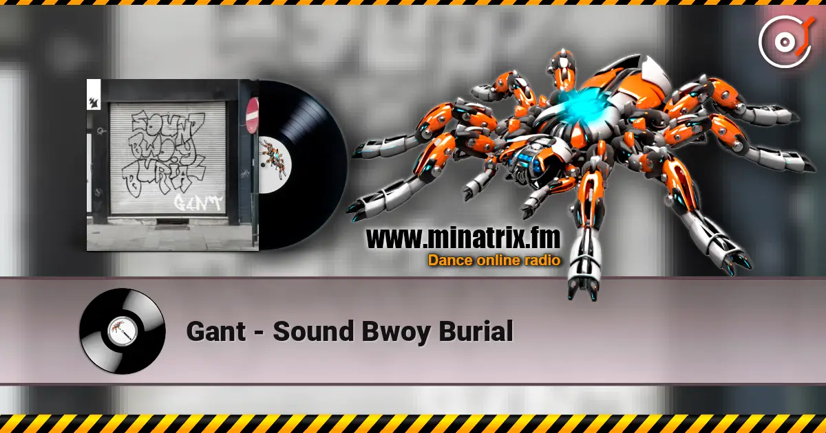 Gant - Sound Bwoy Burial ������� ���������
