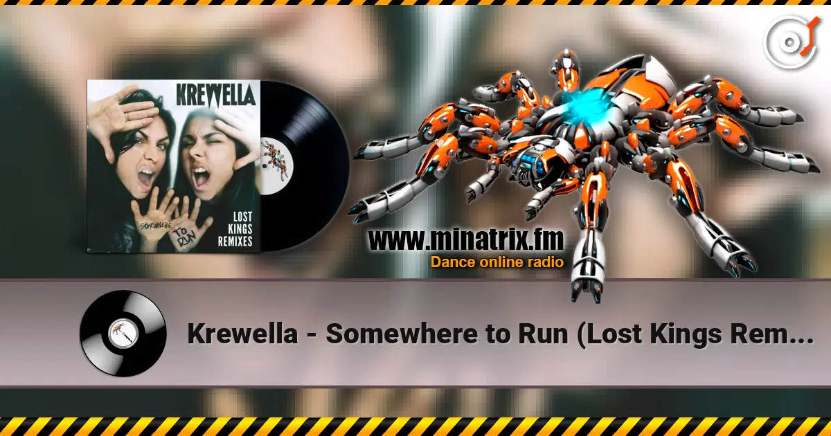 Krewella - Somewhere to Run (Lost Kings Remix) listen online in high quality | Minatrix.FM