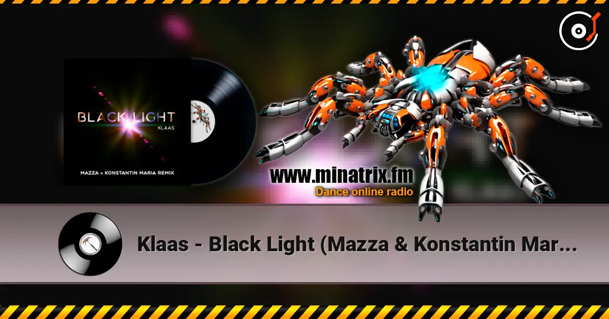 Klaas - Black Light (Mazza & Konstantin Maria Remix) слухати онлайн у високій якості | Minatrix.FM