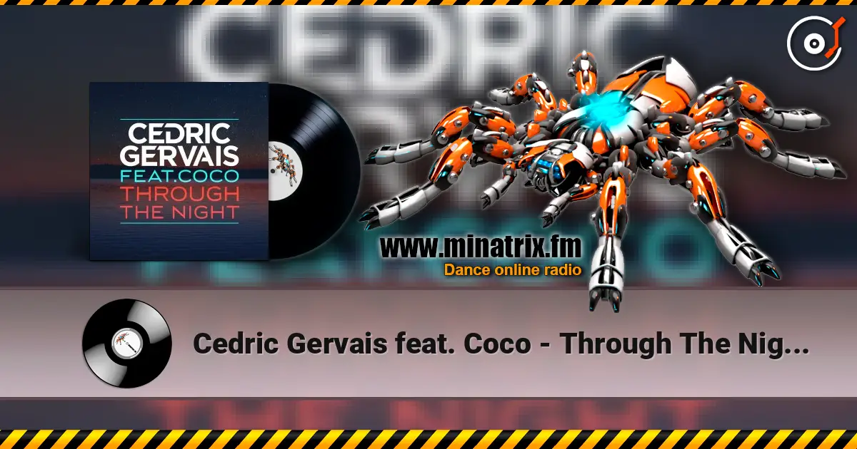 Cedric Gervais feat. Coco - Through The Night (Radio Edit) ������� ���������