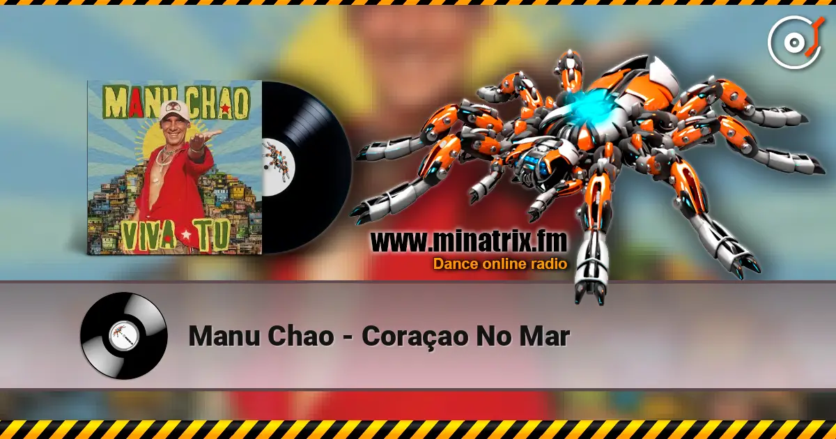 Manu Chao - Coraçao No Mar ������� ���������