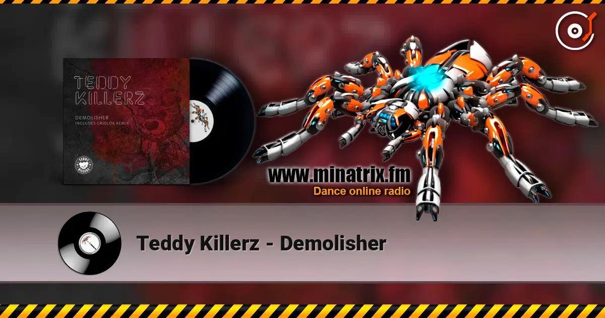 Teddy Killerz - Demolisher ������� ���������