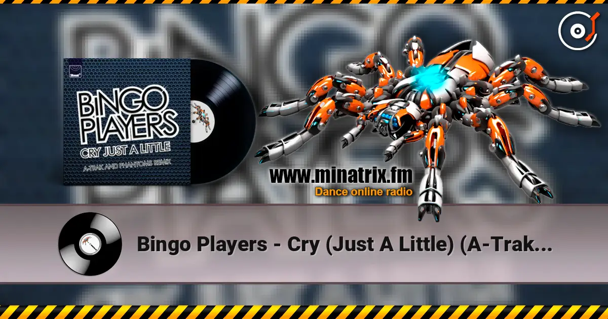 Bingo Players - Cry (Just A Little) (A-Trak & Phantoms Remix Edit) ������� ���������