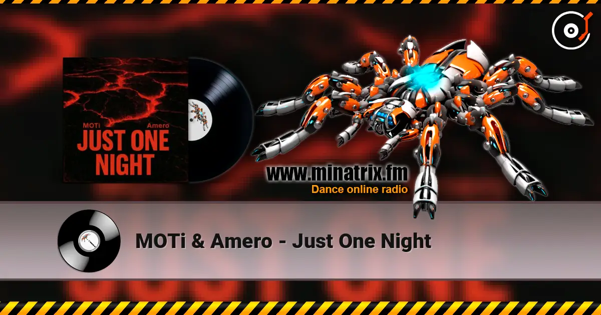 MOTi & Amero - Just One Night ������� ���������