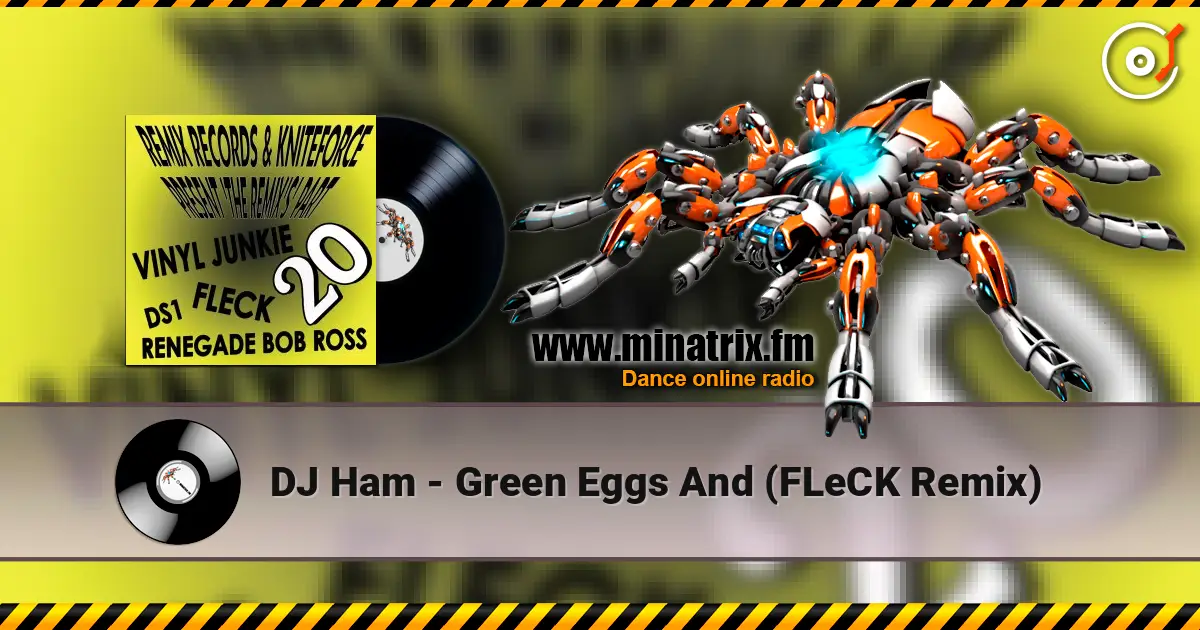 DJ Ham - Green Eggs And (FLeCK Remix) ������� ���������