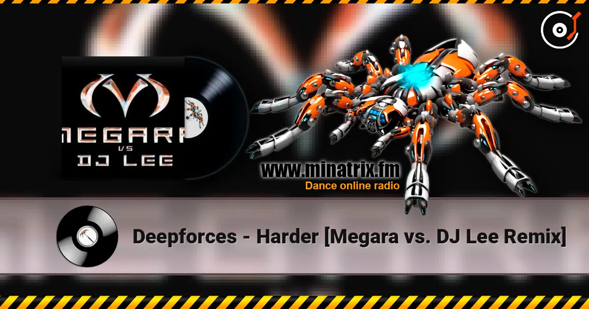 Deepforces - Harder [Megara vs. DJ Lee Remix] ������� ���������