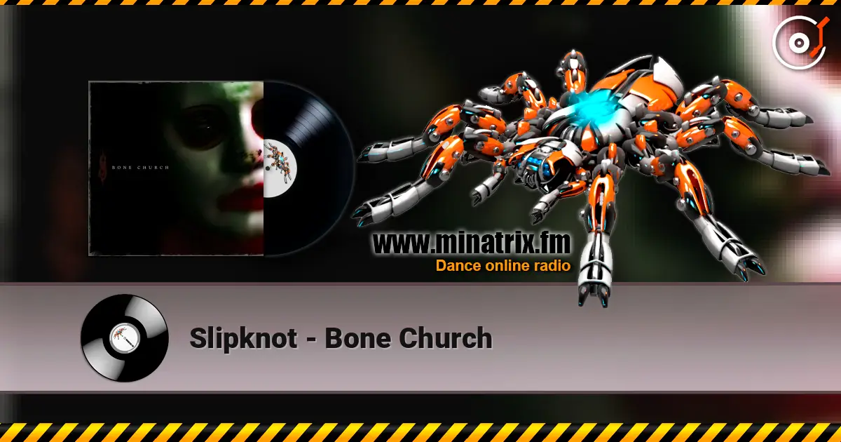 Slipknot - Bone Church ������� ���������