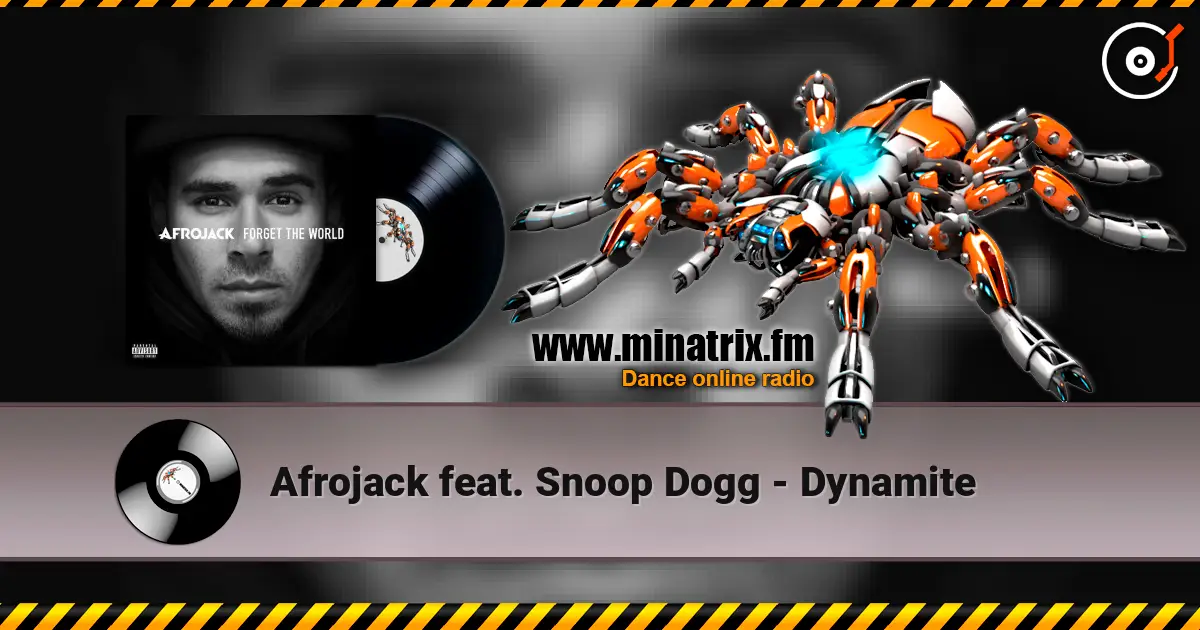 Afrojack feat. Snoop Dogg - Dynamite слухати онлайн у високій якості | Minatrix.FM