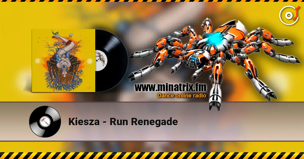 Kiesza - Run Renegade listen online in high quality | Minatrix.FM