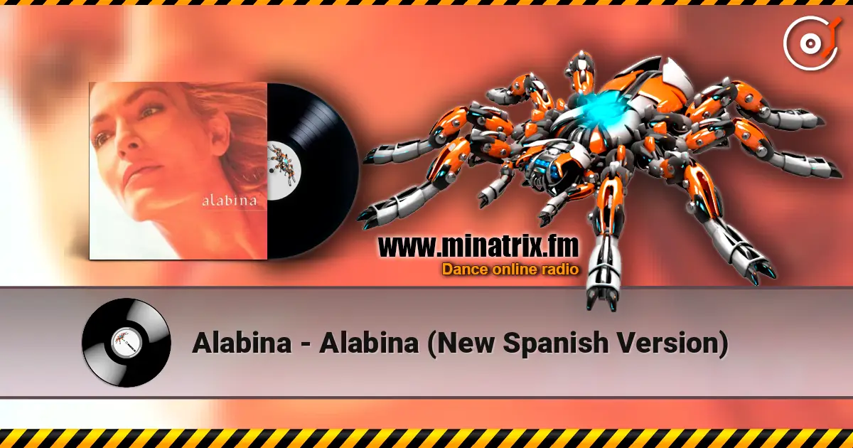 Alabina - Alabina (New Spanish Version) listen online in high quality | Minatrix.FM
