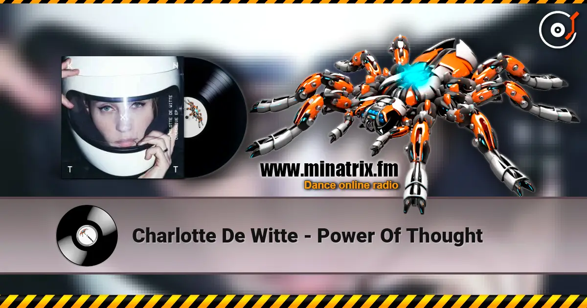 Charlotte De Witte - Power Of Thought ������� ���������