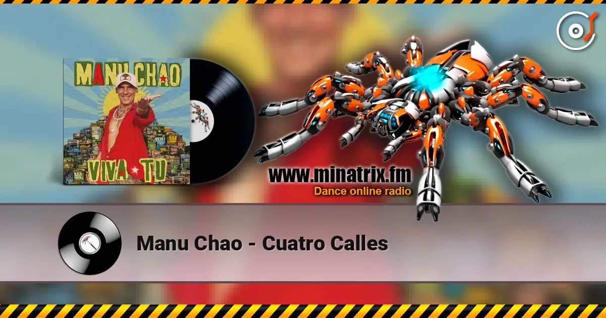 Manu Chao - Cuatro Calles ������� ���������