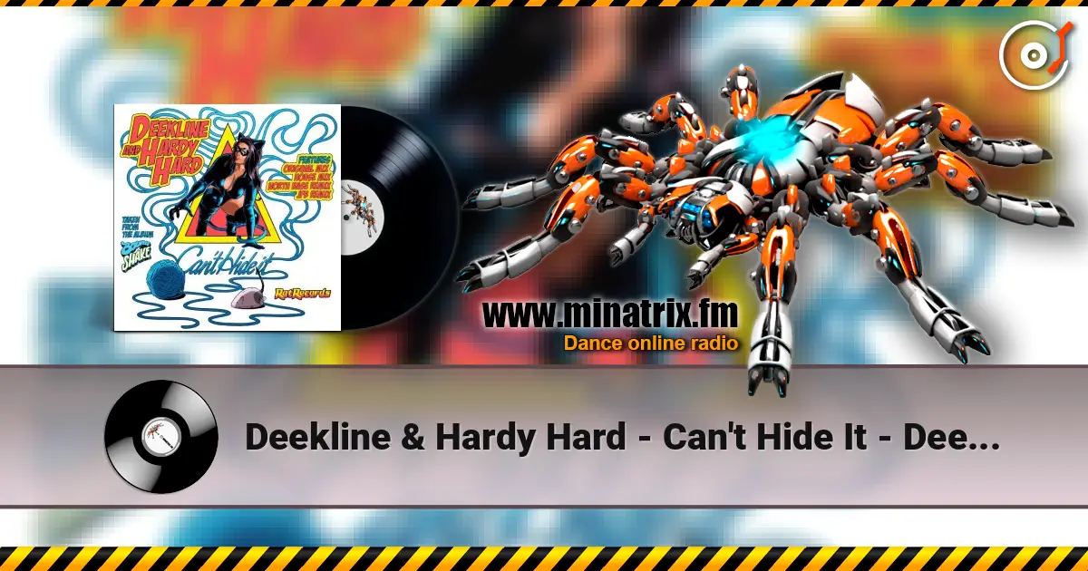 Deekline & Hardy Hard - Can't Hide It - Deekline & Hardy Hard ������� ���������
