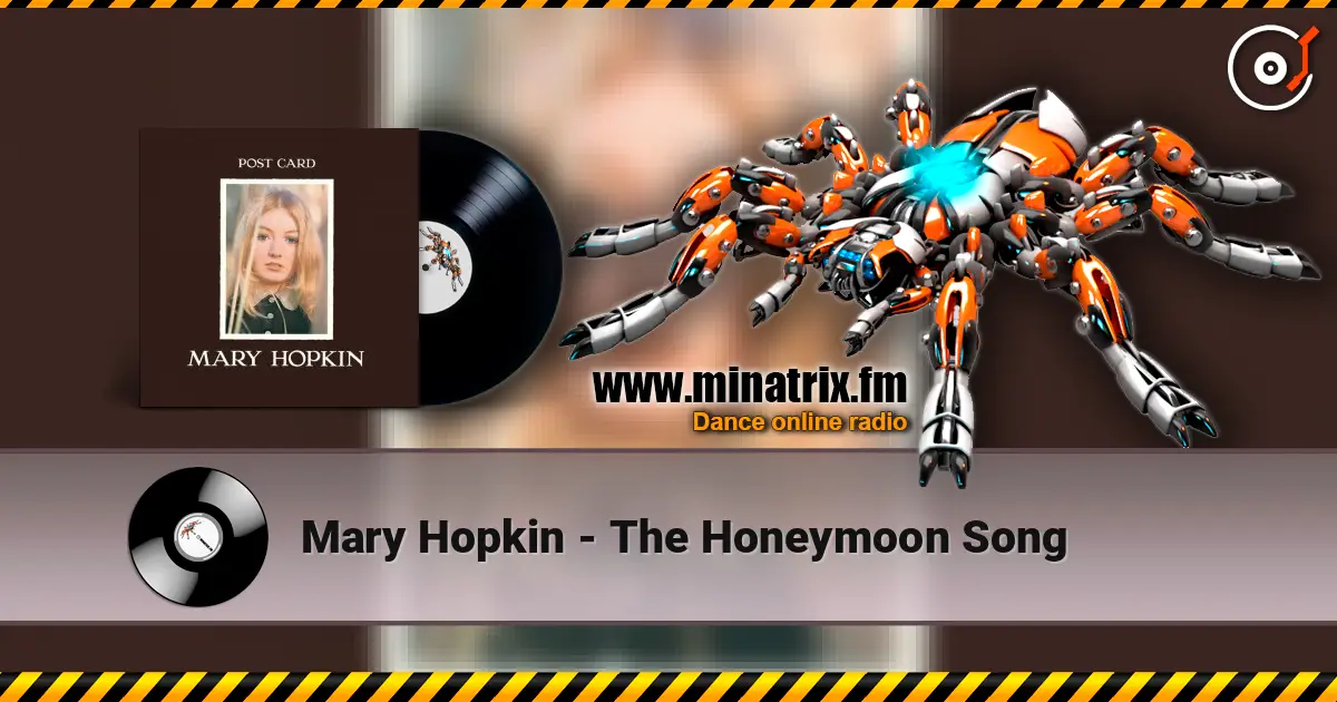 Mary Hopkin - The Honeymoon Song listen online in high quality | Minatrix.FM