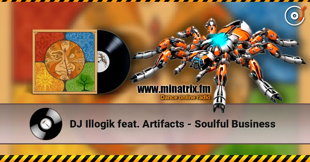 DJ Illogik feat. Artifacts - Soulful Business ������� ���������