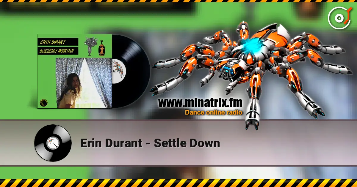 Erin Durant - Settle Down ������� ���������