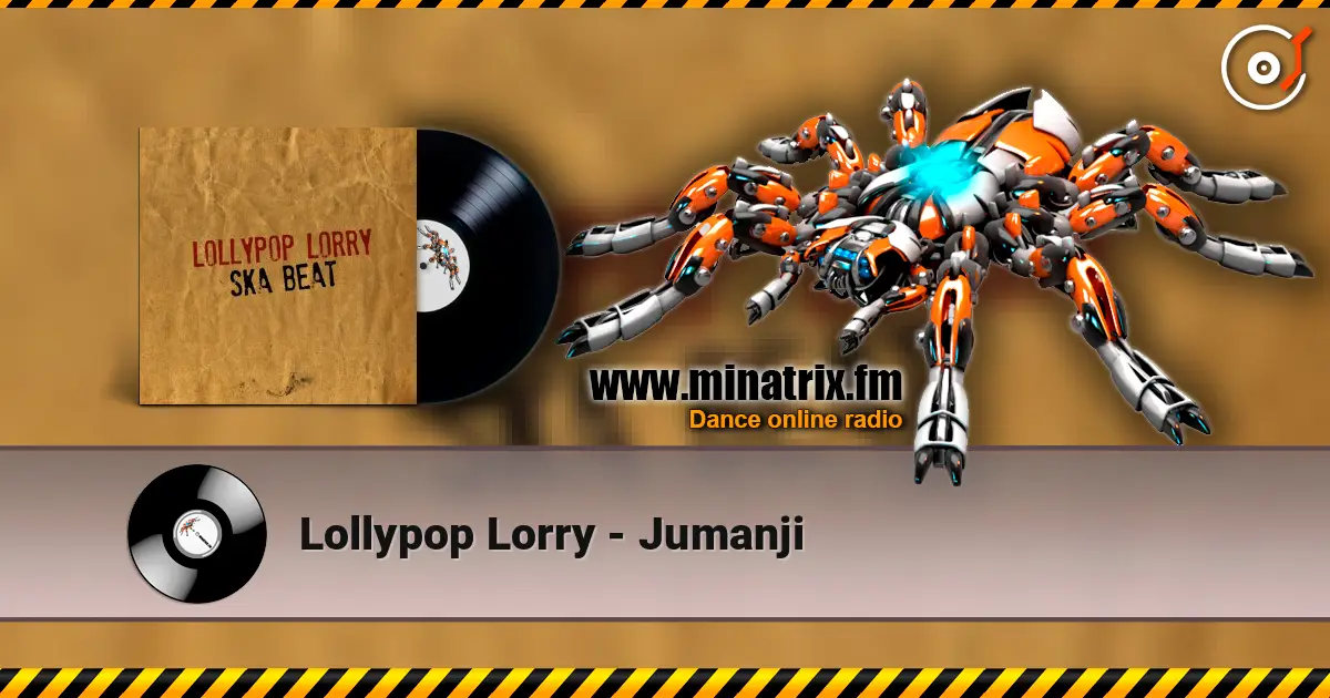 Lollypop Lorry - Jumanji listen online in high quality | Minatrix.FM