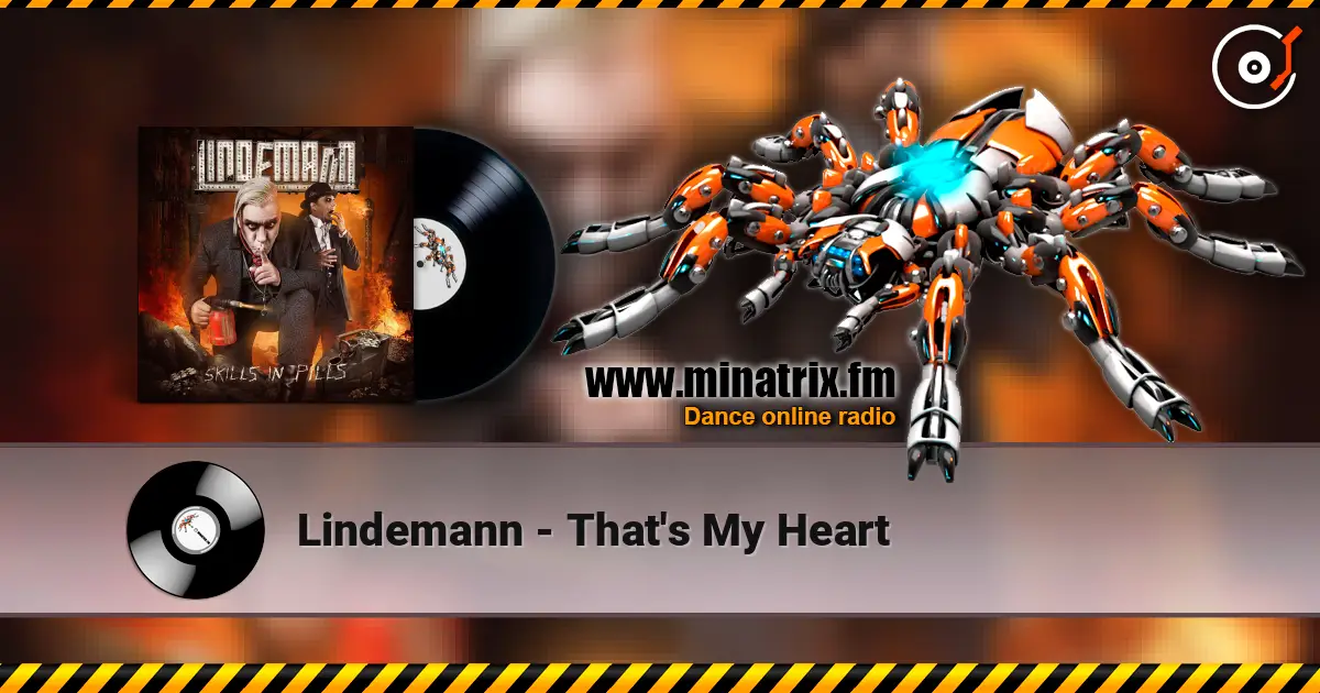 Lindemann - That's My Heart слухати онлайн у високій якості | Minatrix.FM