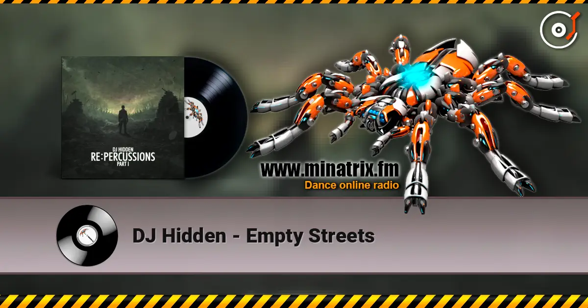 DJ Hidden - Empty Streets ������� ���������