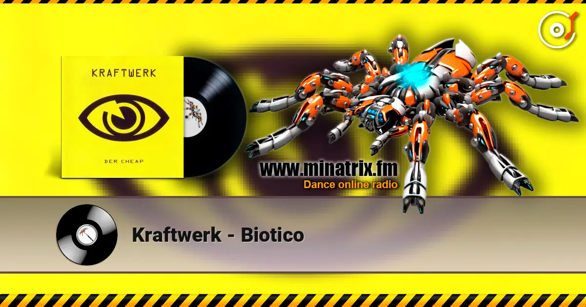 Kraftwerk - Biotico listen online in high quality | Minatrix.FM