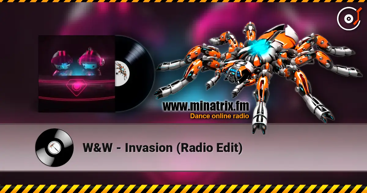 W&W - Invasion (Radio Edit) ������� ���������