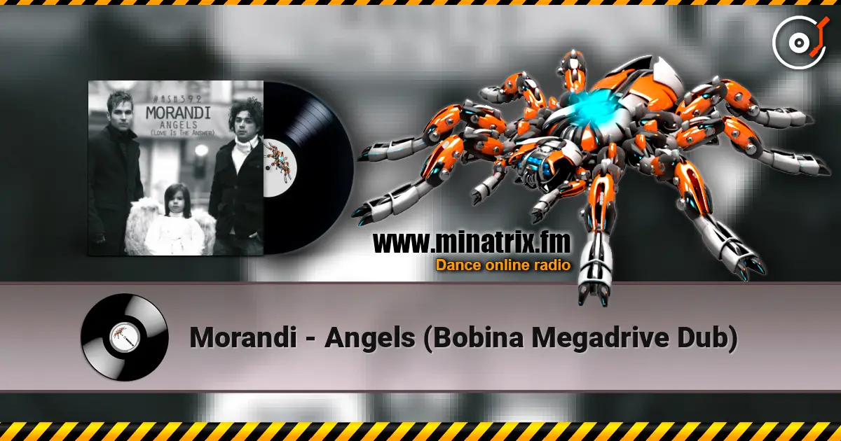 Morandi - Angels (Bobina Megadrive Dub) ������� ���������
